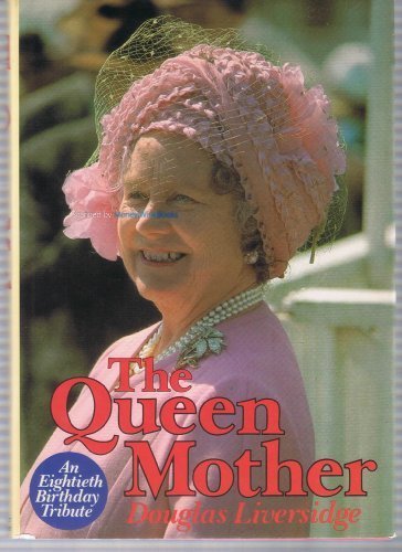 9780213167769: Queen Mother