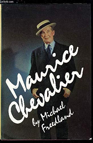 Beispielbild fr Maurice Chevalier zum Verkauf von Better World Books