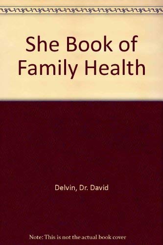 Stock image for She" Book of Family Health for sale by Reuseabook