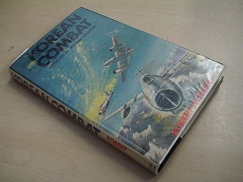 Stock image for Koeran Combat: Yeoman in Jet Age Warfare for sale by Black and Read Books, Music & Games