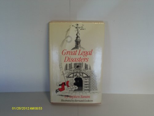 Beispielbild fr Great Legal Disasters zum Verkauf von WorldofBooks