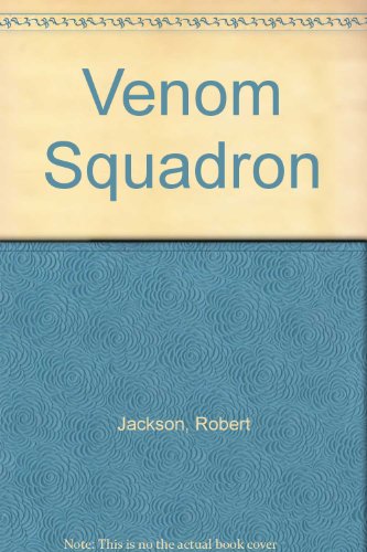 Venom Squadron (9780213168780) by Robert Jackson
