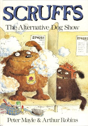 9780213169411: Scruffs: Alternative Dog Show