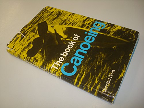 Stock image for The Book of Canoeing for sale by Better World Books
