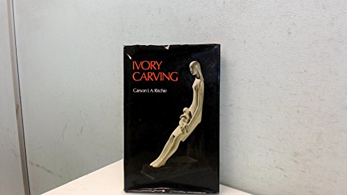 Beispielbild fr Ivory Carving zum Verkauf von Goldstone Books