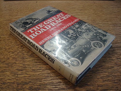 9780213994303: Great Road Races, 1894-1914