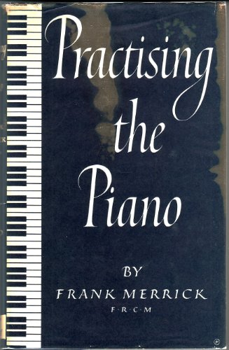 Beispielbild fr Practising the Piano zum Verkauf von Gulf Coast Books