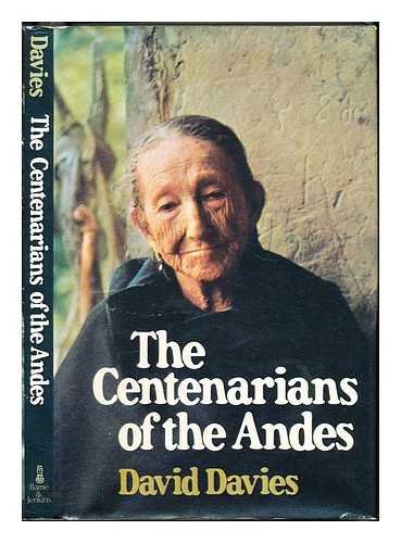 Imagen de archivo de The centenarians of the Andes a la venta por ThriftBooks-Dallas