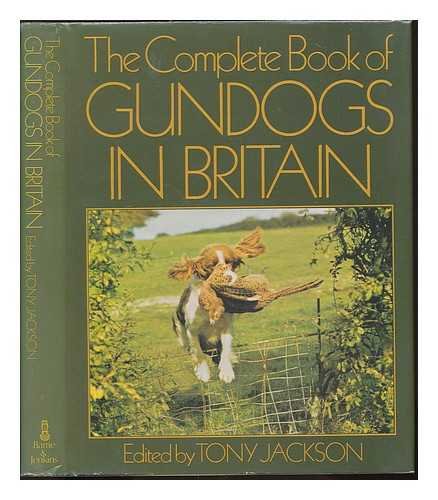 Beispielbild fr Complete Book of Gun Dogs in Britain zum Verkauf von WorldofBooks