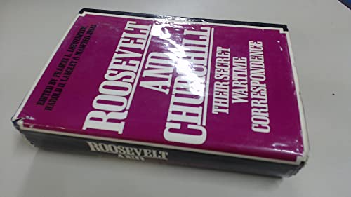 Beispielbild fr Roosevelt and Churchill: Their secret wartime correspondence zum Verkauf von Housing Works Online Bookstore