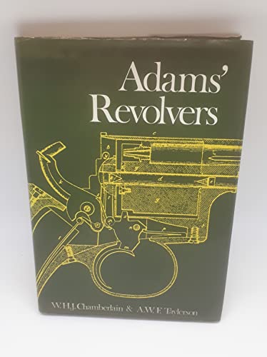 Stock image for Adams' Revolvers for sale by Louis Tinner Bookshop