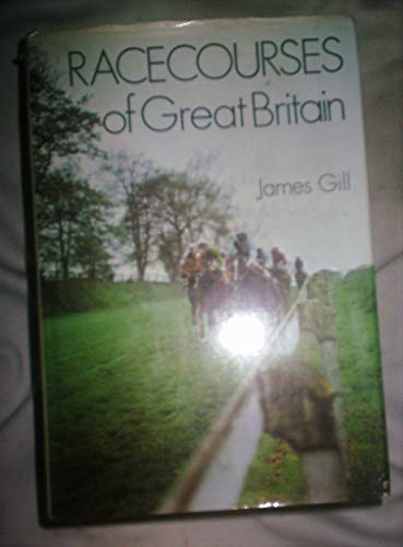 Beispielbild fr Racecourses of Great Britain zum Verkauf von WorldofBooks