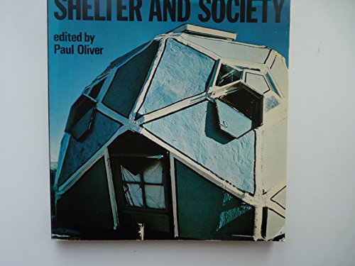 9780214202001: Shelter and Society: New Studies in Vernacular Architecture