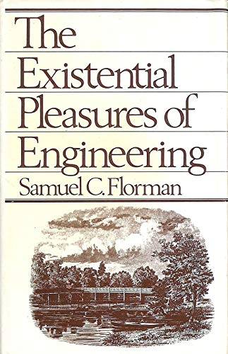 9780214202285: The Existential Pleasures of Engineering