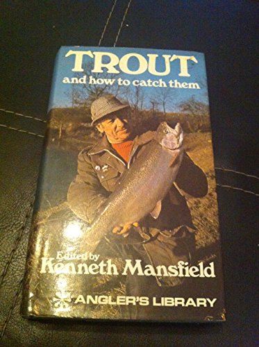 9780214202346: Trout and How to Catch Them