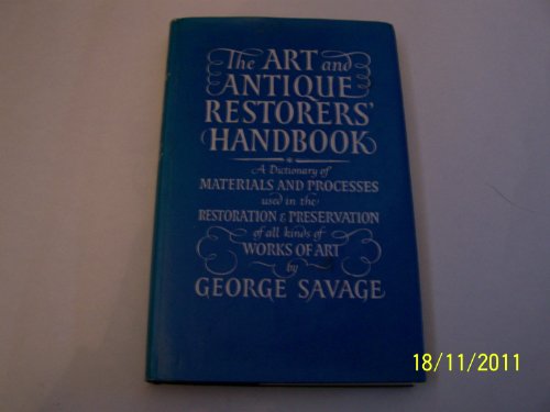 Beispielbild fr Art and Antique Restorer's Handbook zum Verkauf von WorldofBooks