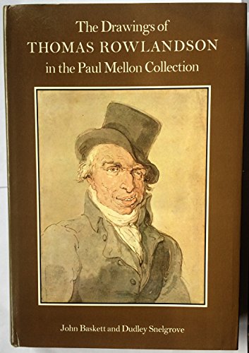 Imagen de archivo de The drawings of Thomas Rowlandson in the Paul Mellon Collection a la venta por Books From California
