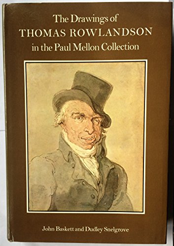 The Drawings of Thomas Rowlandson in the Paul Mellon Collection.