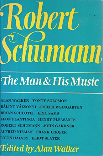 9780214203404: Robert Schumann