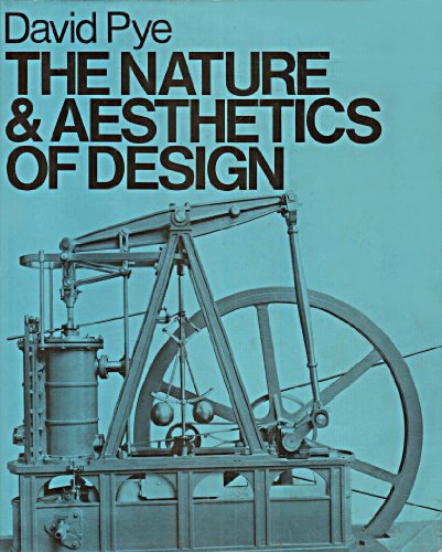 9780214203756: The Nature and Aesthetics of Design