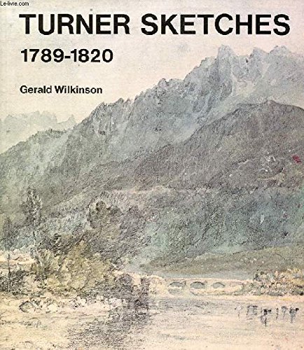 Stock image for Turner sketches, 1789-1820 for sale by GF Books, Inc.