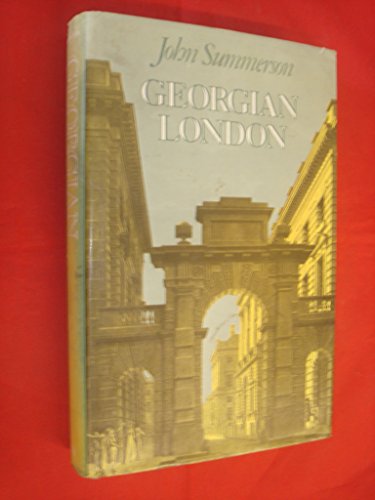 Imagen de archivo de Georgian London a la venta por GF Books, Inc.