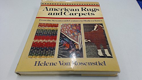 9780214205958: American Rugs and Carpets From the Sevente