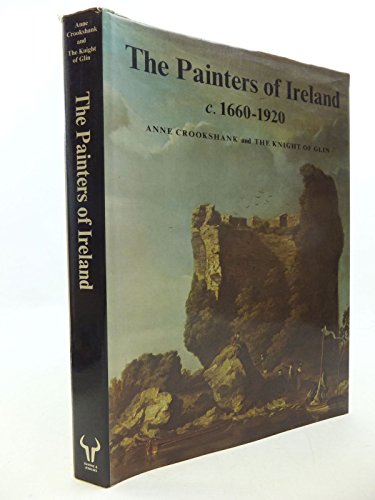 Imagen de archivo de The Painters of Ireland c. 1660 - 1920 a la venta por Hudson River Book Shoppe