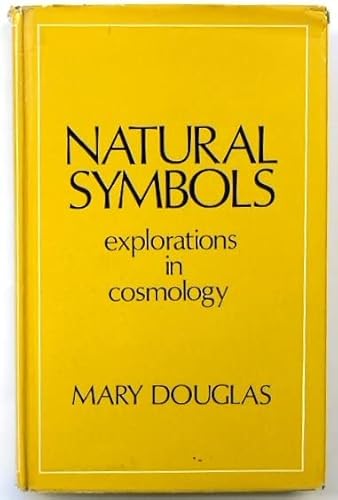 9780214650758: Natural symbols: explorations in cosmology