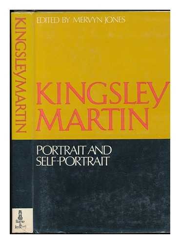 Beispielbild fr Kingsley Martin: portrait and self-portrait zum Verkauf von Powell's Bookstores Chicago, ABAA
