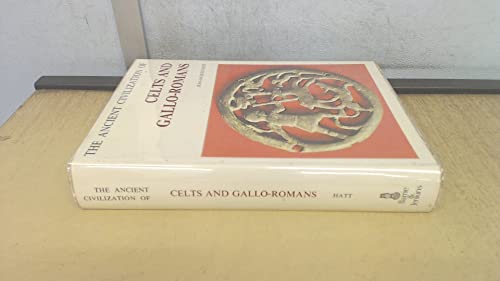 Stock image for Celts and Gallo-Romans for sale by Better World Books Ltd