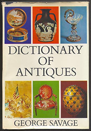 Stock image for Dictionary of antiques for sale by ThriftBooks-Dallas