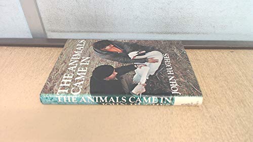 The animals came in (9780214652509) by Hughes, John