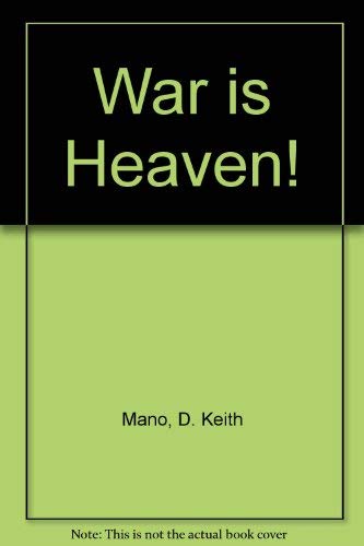 9780214652714: War Is Heaven!