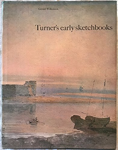 Turner's early sketchbooks