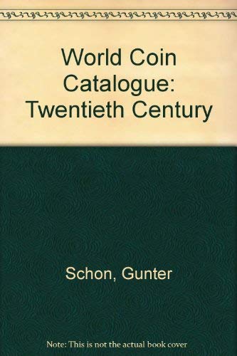 Stock image for World Coin Catalogue: Twentieth Century for sale by WorldofBooks