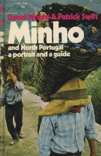 9780214657320: Minho and North Portugal: A Portrait and Guide