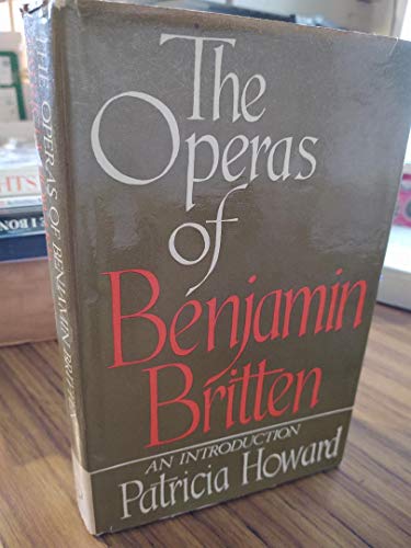 9780214660559: Operas of Benjamin Britten: Introduction