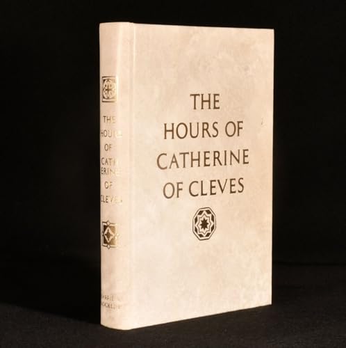 Beispielbild fr The Hours of Catherine of Cleves zum Verkauf von Better World Books