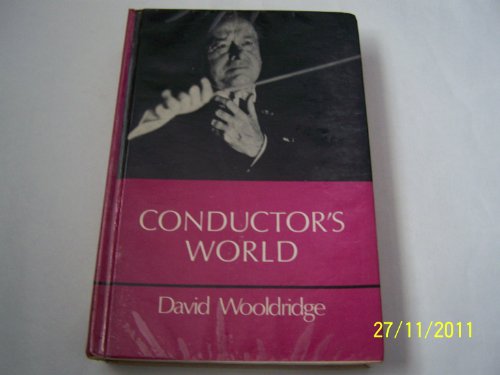 Imagen de archivo de Conductor's world a la venta por Book Bear