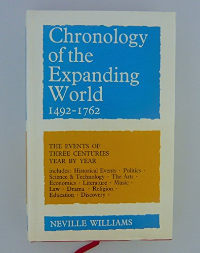 Beispielbild fr Chronology of the Expanding World, 1492-1762 zum Verkauf von Cambridge Rare Books