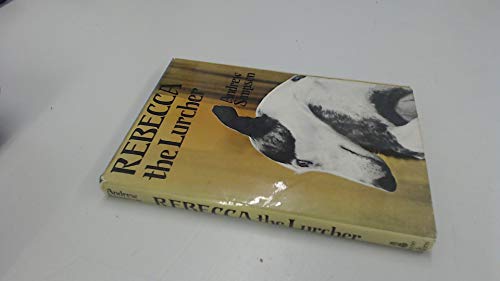 Beispielbild fr Rebecca the Lurcher zum Verkauf von WorldofBooks