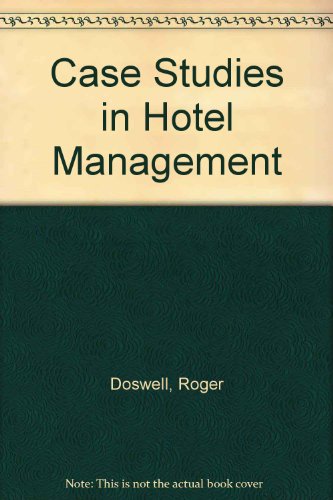 Case Studies in Hotel Management (9780214668678) by Roger Doswell