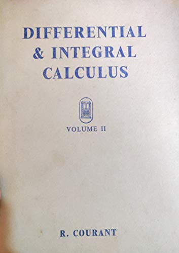 Differential and Integral Calculus, Vol. 2 (9780216873919) by R. Courant