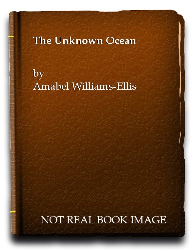 Unknown Ocean (Seekers & Finders) (9780216881624) by Ellis, Amabel Williams-