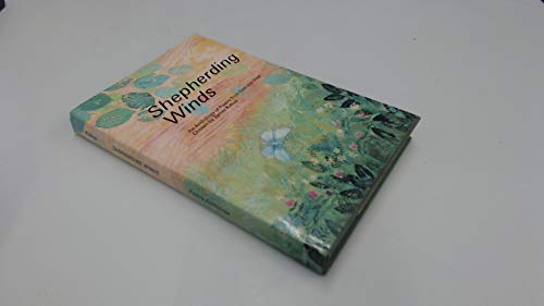 Stock image for Shepherding Winds: An Anthology of Poetry from East and West for sale by ThriftBooks-Dallas