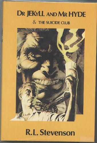 Imagen de archivo de Doctor Jekyll and Mr.Hyde & The Suicide Club (Blackie Chosen Classics) a la venta por WorldofBooks