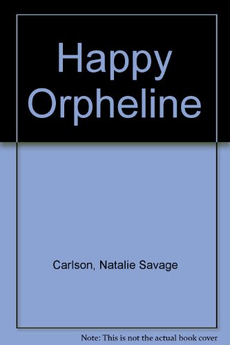 9780216886315: Happy Orpheline