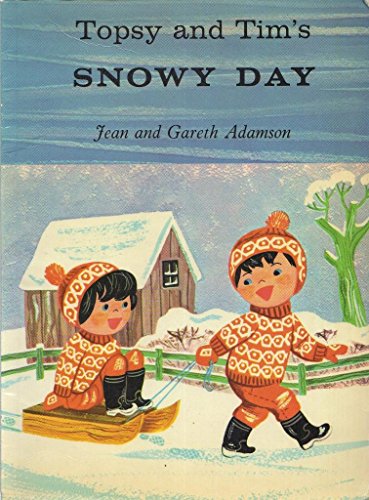 9780216886681: Topsy and Tim's Snowy Day