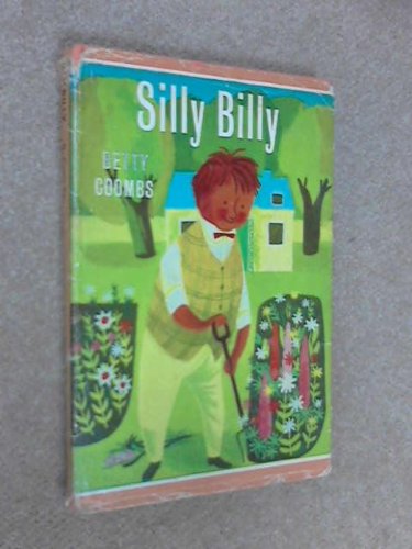 Silly Billy (Stories to be Read) (9780216890213) by Betty Coombs